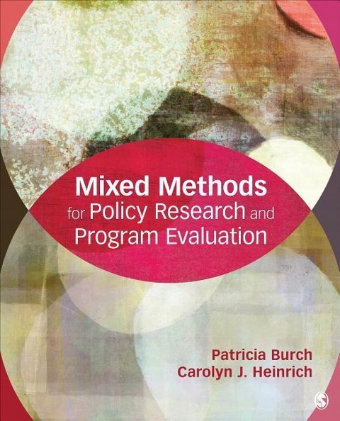 Mixed Methods for Policy Research and Program Eval