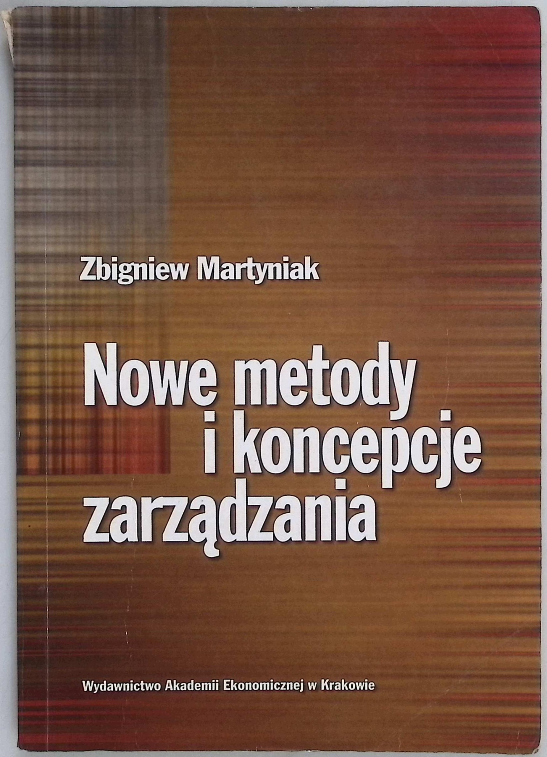 Nowe metody i koncepcje zarządzania