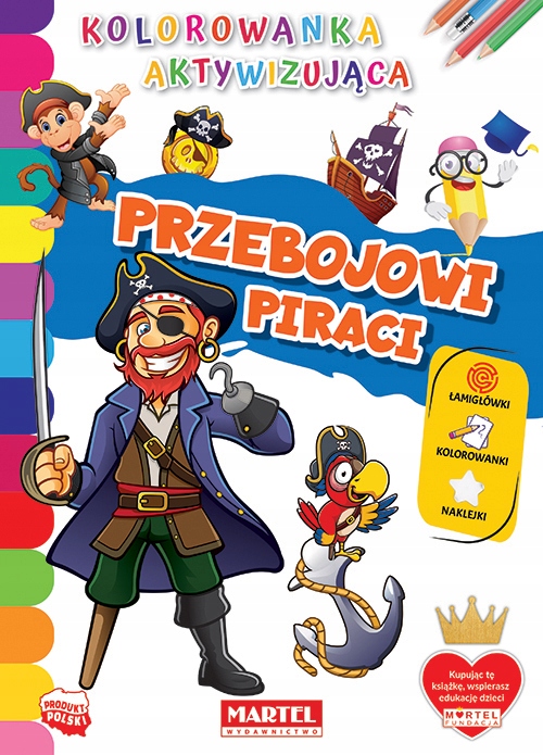 

Kolorowanka Aktywizująca Przebojowi piraci Martel