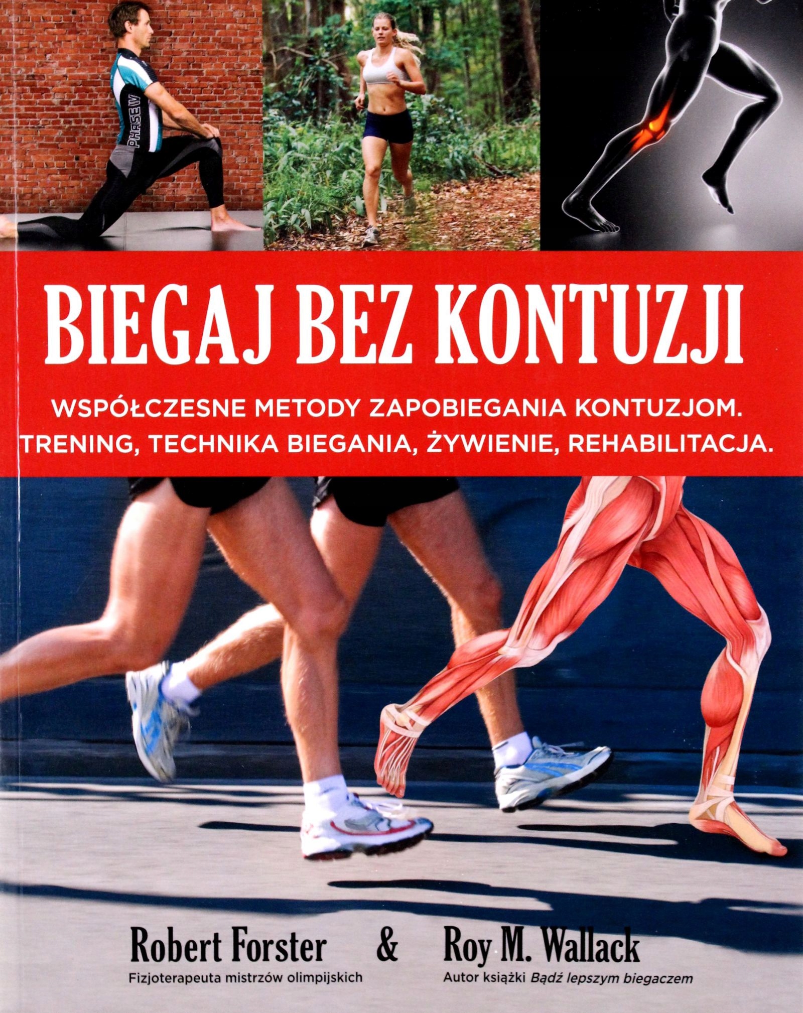 BIEGAJ BEZ KONTUZJI - Robert Forster [KSIĄŻKA]