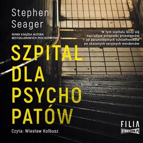 SZPITAL DLA PSYCHOPATÓW STEPHEN SEAGER AUDIOBOOK