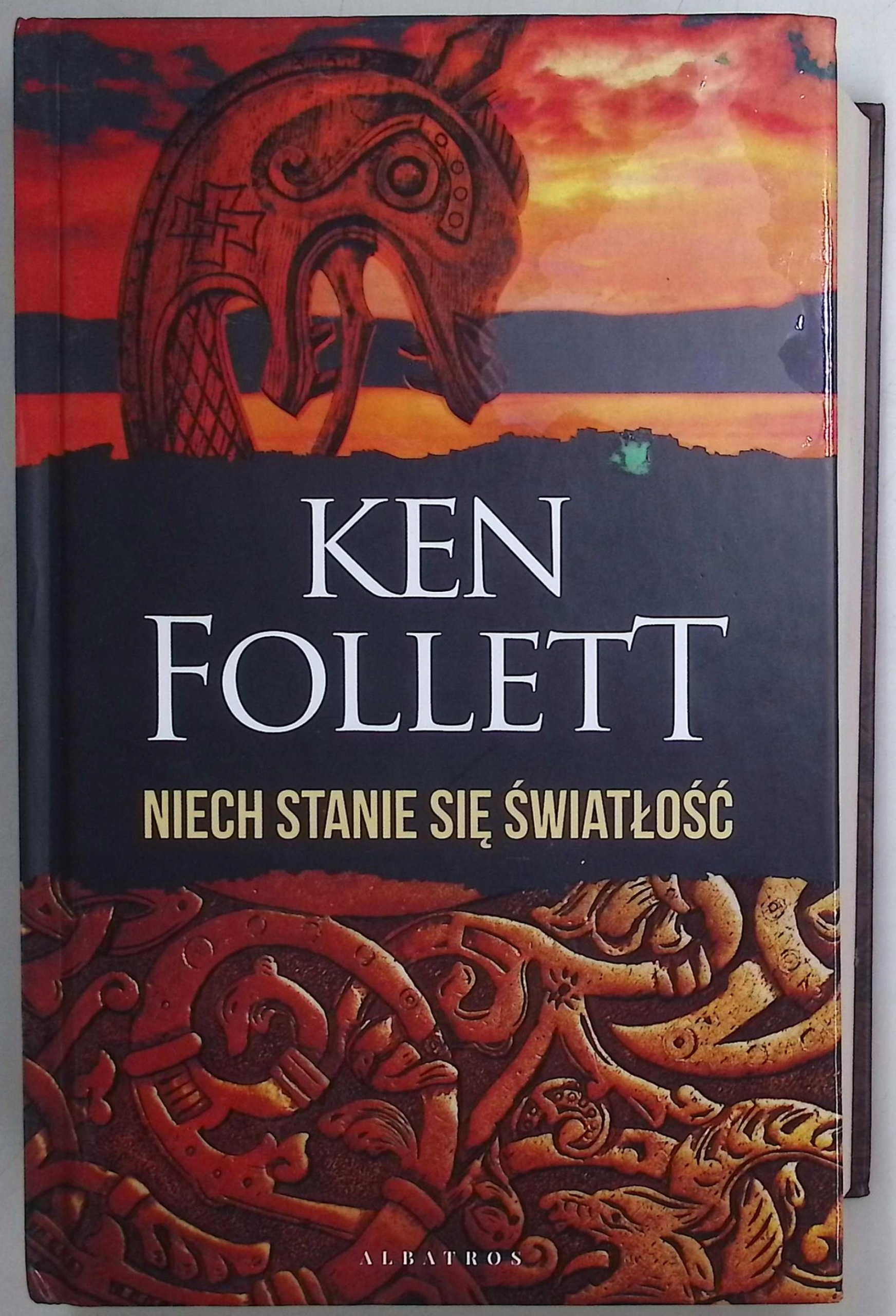Niech stanie się światłość Ken Follett