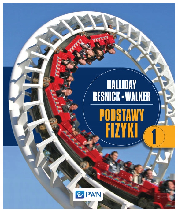 Podstawy fizyki 1. Halliday, Resnick, Walker