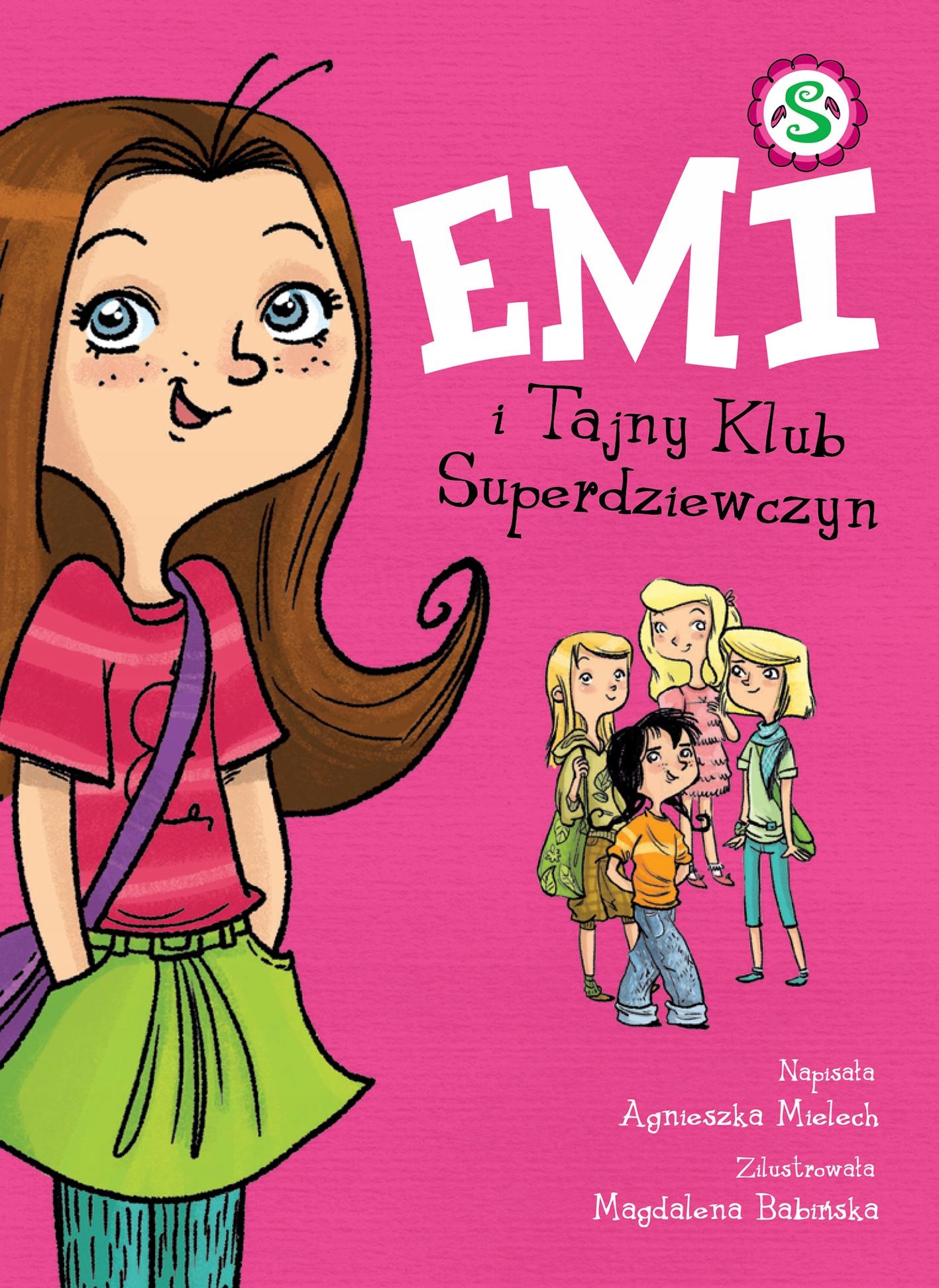 

Emi I Tajny Klub Superdziewczyn. Tom 1 Wyd. 2022