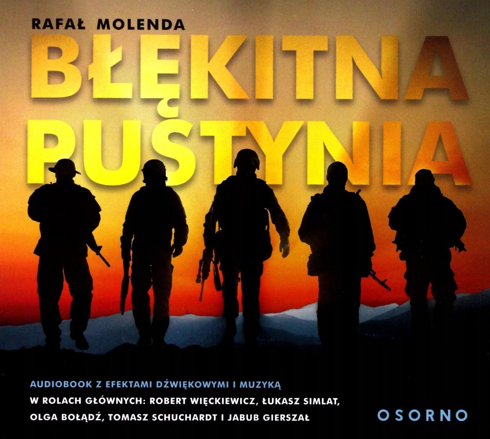 BŁĘKITNA PUSTYNIA - RAFAŁ MOLENDA [AUDIOBOOK]