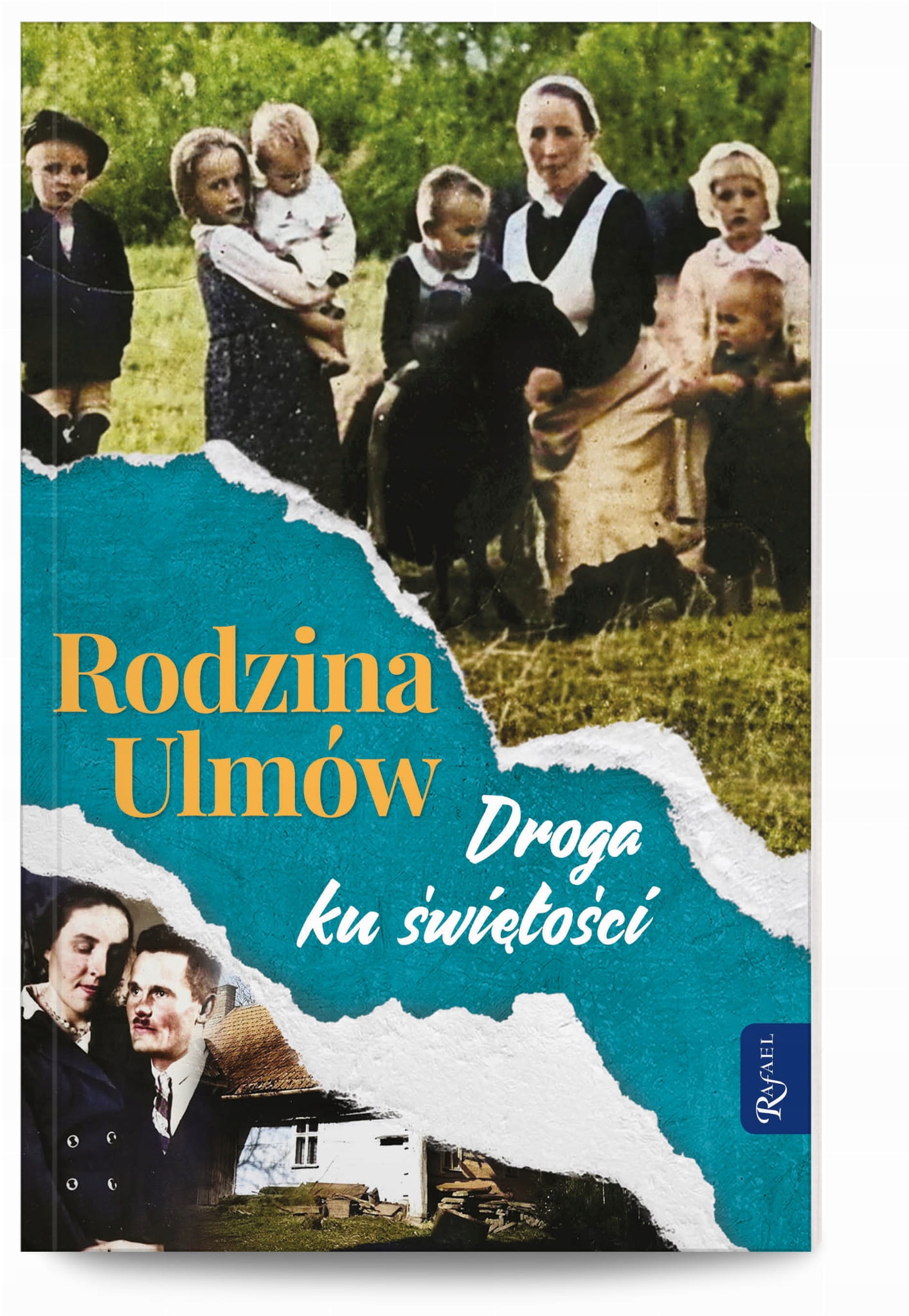 

Rodzina Ulmów Droga Ku Świetości