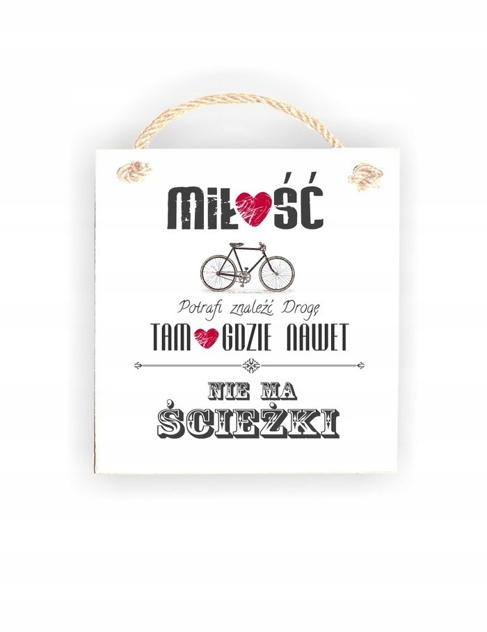 

Tabliczka 05 - Miłość potrafi znaleźć drogę...- Tc