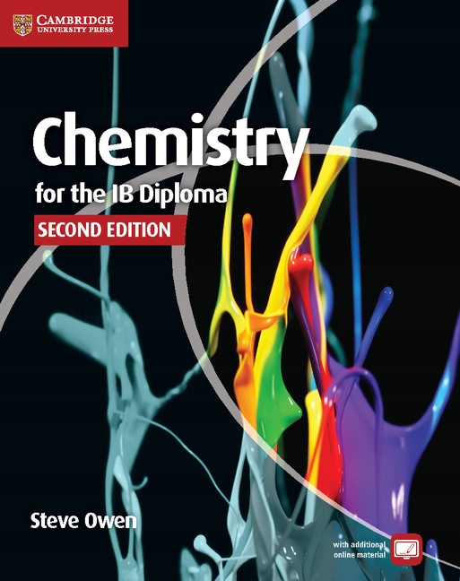 CHEMISTRY FOR THE IB DIPLOMA COURSEBOOK WITH FREE ONLINE MATERIAL 2. EDITIO