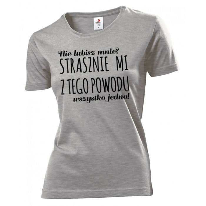 

Koszulka damska Strasznie mi wszystko jedno M