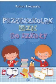 Przedszkolak Idzie Do Szkoły, Barbara Zakrzewska-Zdjęcie-0