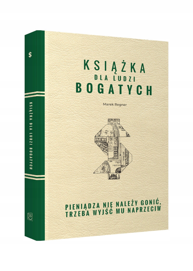 

Książka dla ludzi Bogatych M.Regner