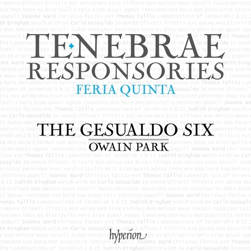 Gesualdo Tenebrae Responsories The Gesualdo Six