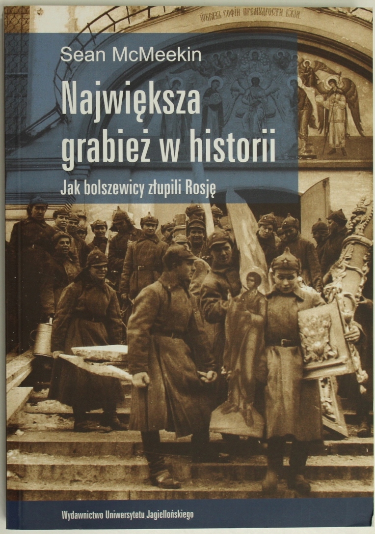 Największa grabież w historii Sean McMeekin