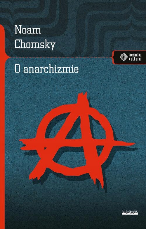 O Anarchizmie, Chomsky Noam