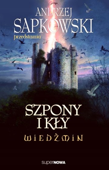 

Wiedźmin Szpony I Kły Andrzej Sapkowski