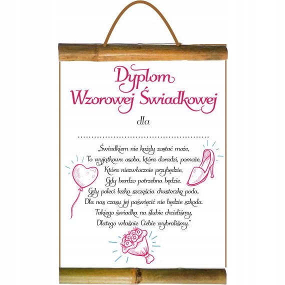 

Dyplom z wierszem dla Świadkowej Prezent Ślub