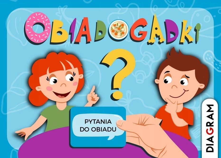 

Obiadogadki. Pytania Do Obiadu