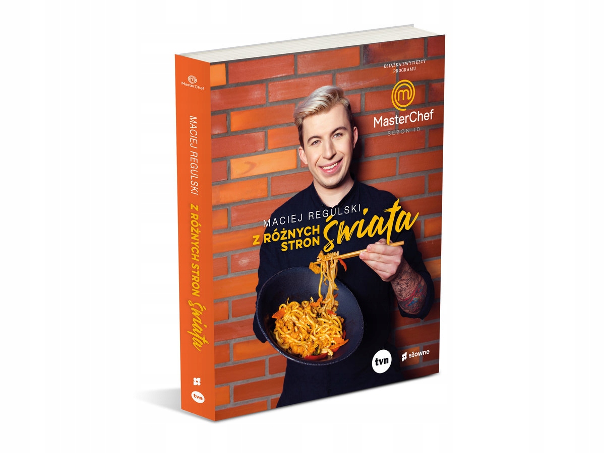 Z RÓŻNYCH STRON ŚWIATA Maciej Regulski MasterChef Gatunek Kuchnie świata i regionalne