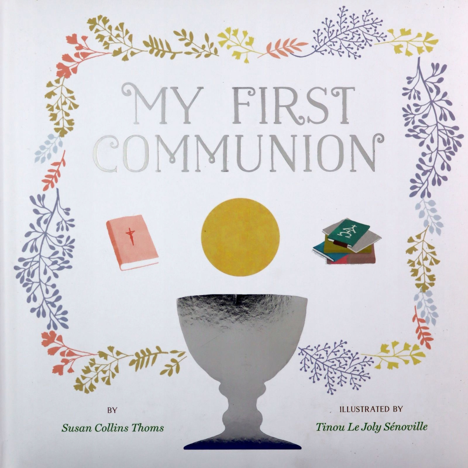My First Communion Susan Collins Thoms [książka]