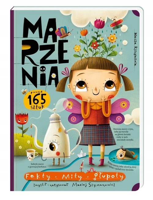 

Marzenia. Fakty, mity, głupoty