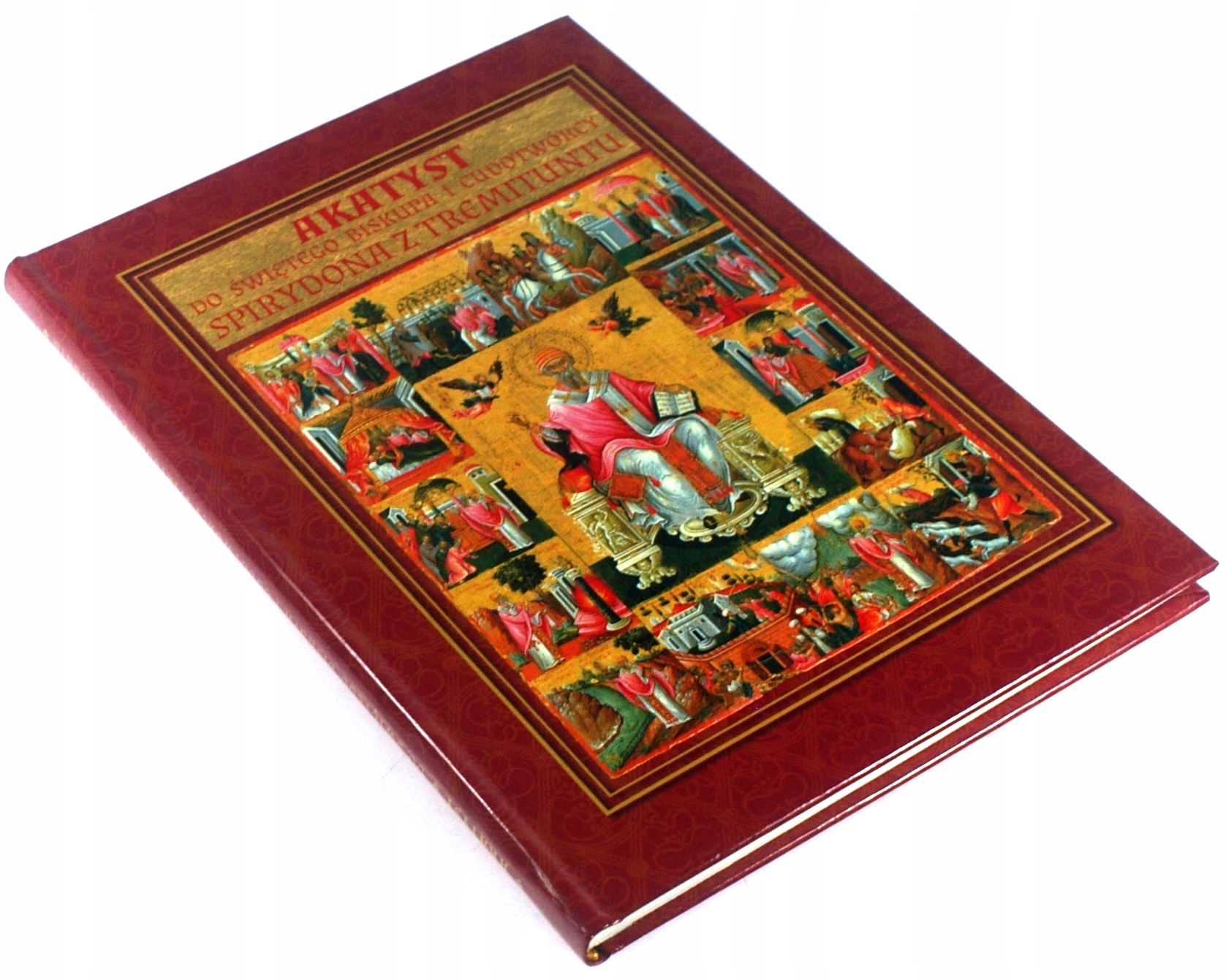 AKATYST DO ŚWIĘTEGO BISKUPA I CUDOTWÓRCY SPIRYDONA Z TREMITUNTU