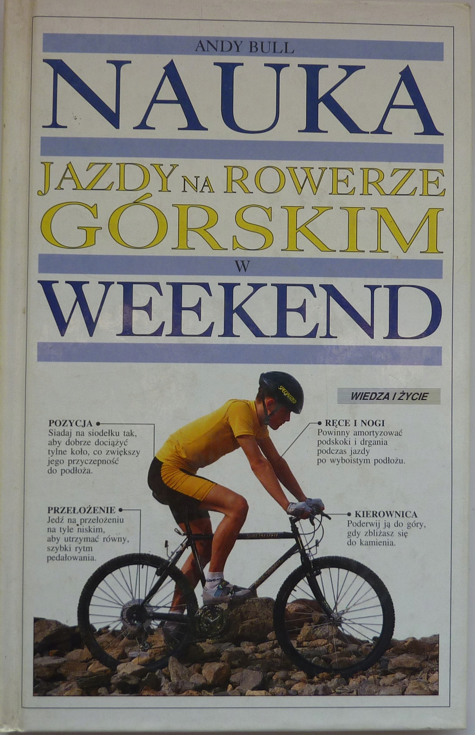Bull NAUKA JAZDY NA ROWERZE GÓRSKIM W WEEKEND