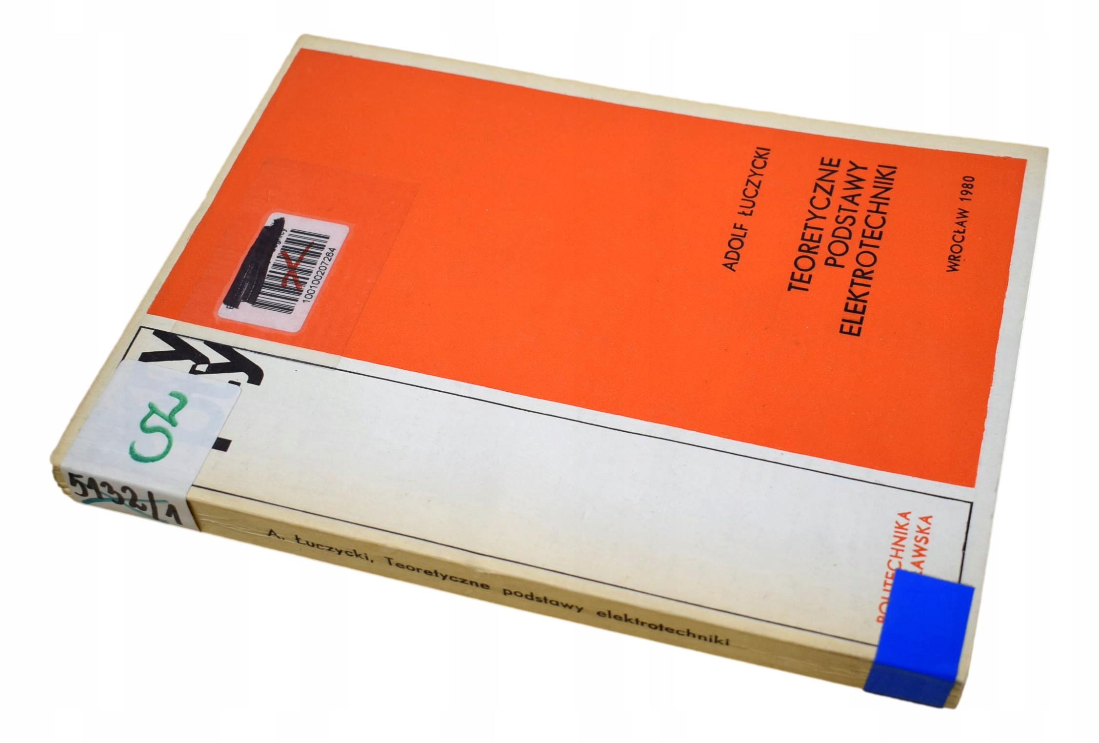 TEORETYCZNE PODSTAWY ELEKTROTECHNIKI Łuczycki