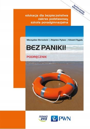 Edukacja dla bezpieczeństwa Bez paniki! Podręcznik