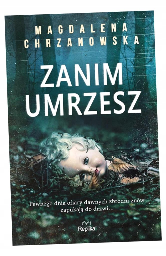 Zanim Umrzesz Magdalena Chrzanowska-Zdjęcie-0