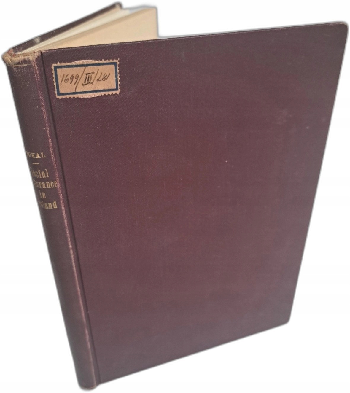 SOKAL Francois [Fraciszek] - Social insurance in Poland GENEVA 1925