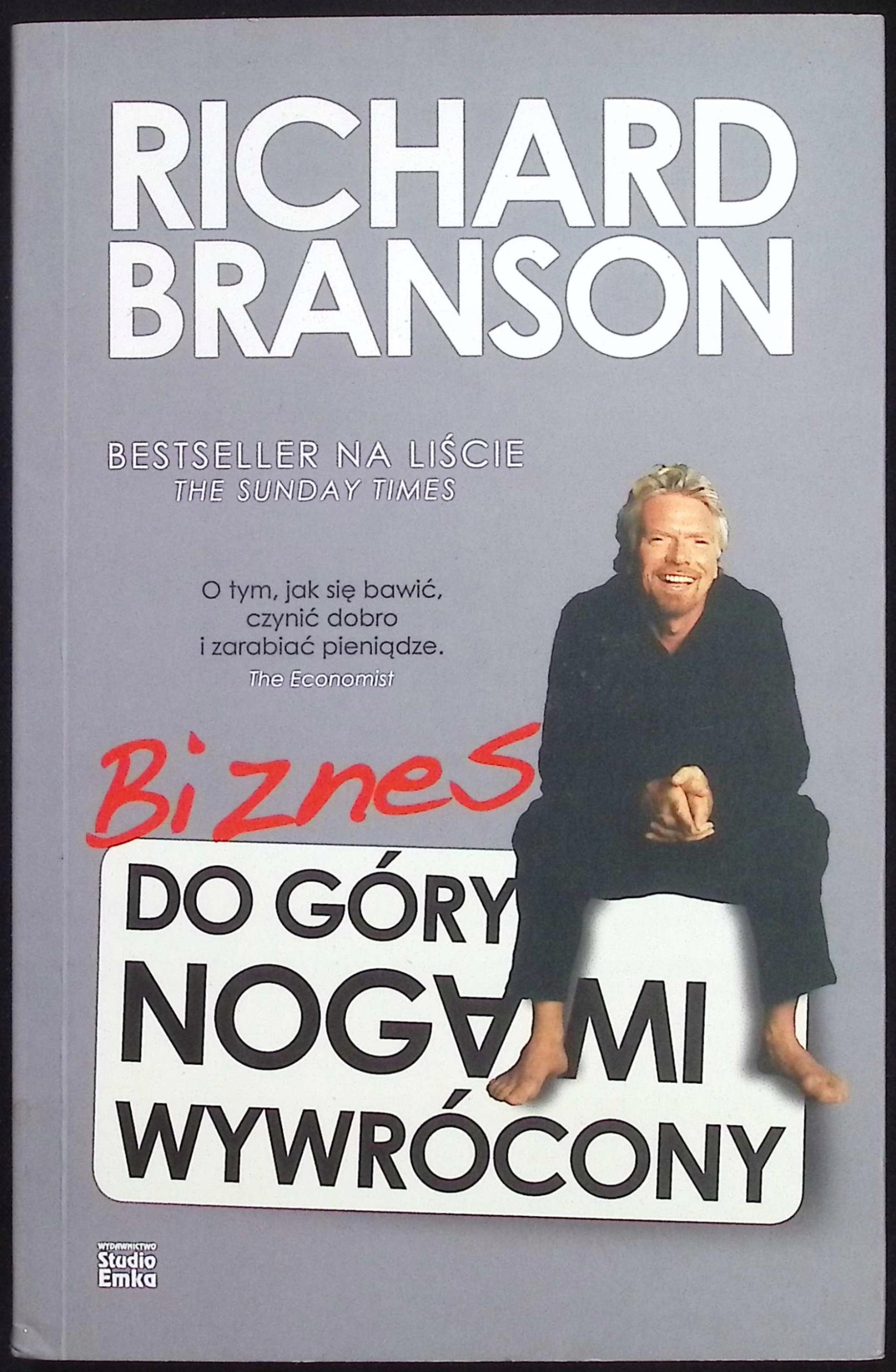 Biznes do góry nogami wywrócony Richard Branson