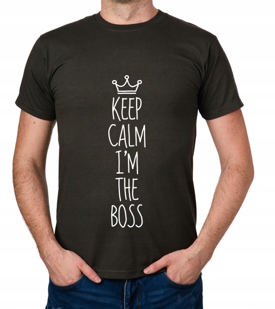 

koszulka Keep Calm I'M The Boss prezent
