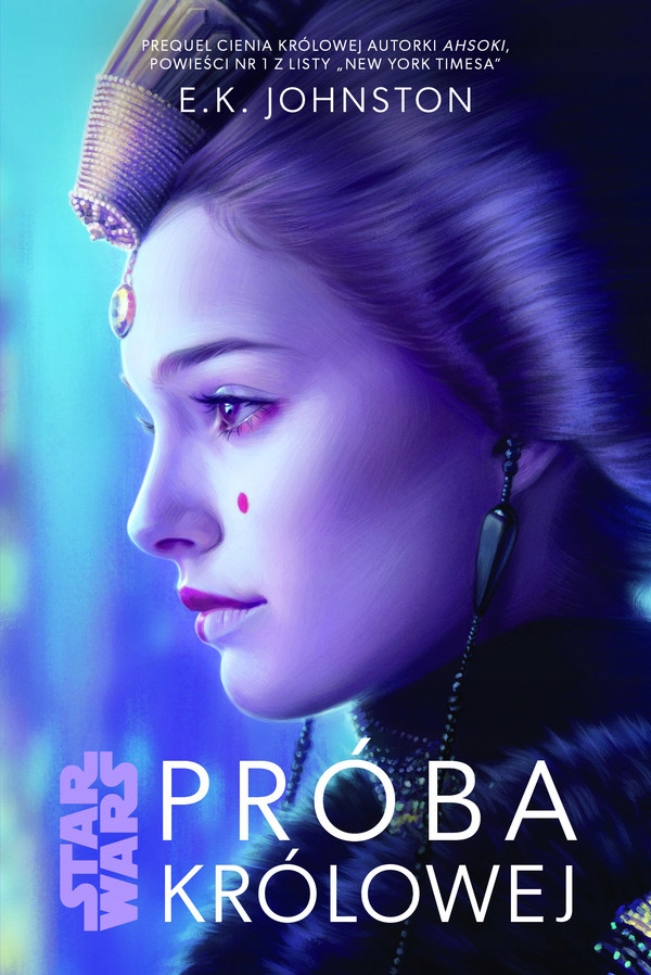 

Próba królowej Star Wars E. K. Johnston