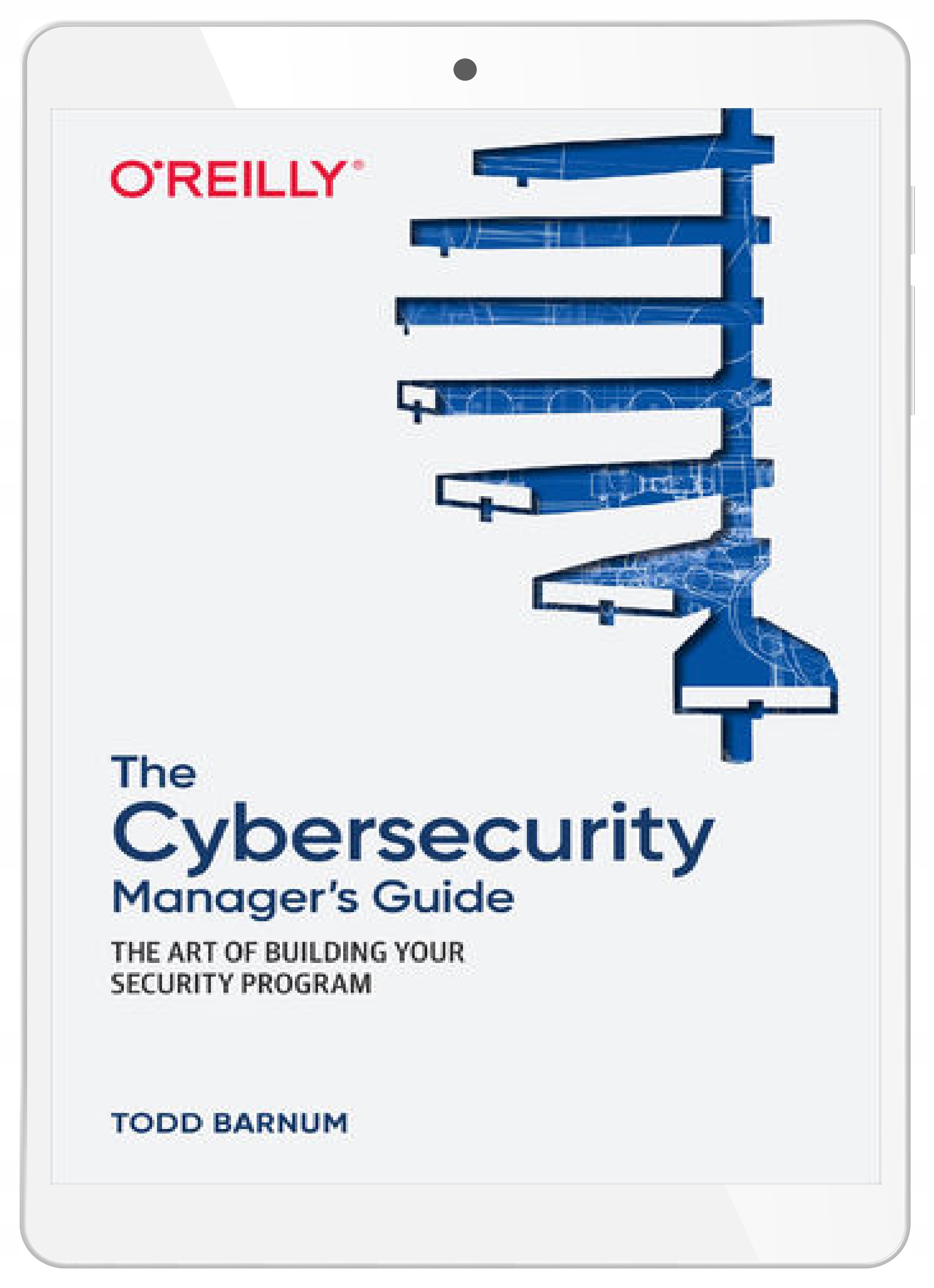 The Cybersecurity Manager's Guide