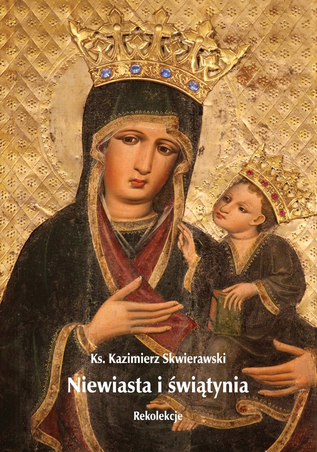 Niewiasta i Świątynia Rekolekcje