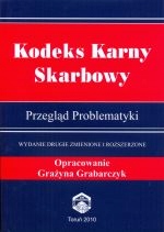Kodeks Karny Skarbowy Przegląd Problematyki WYD.2