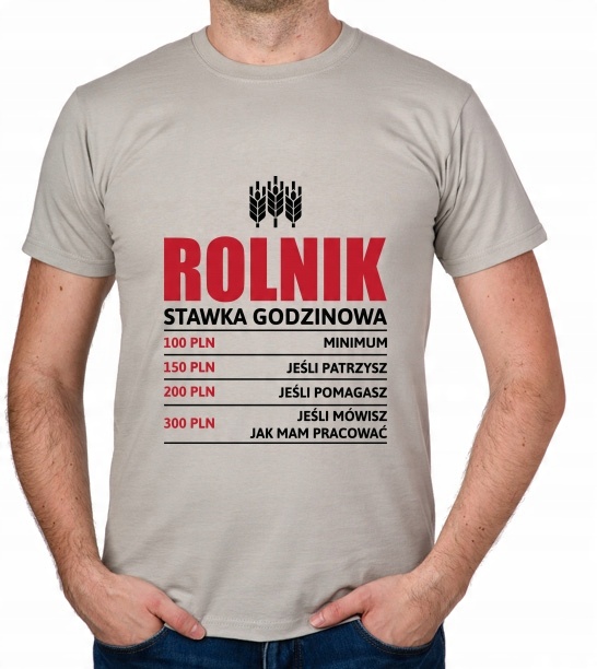 

koszulka Rolnik stawka godzinowa farmer prezent