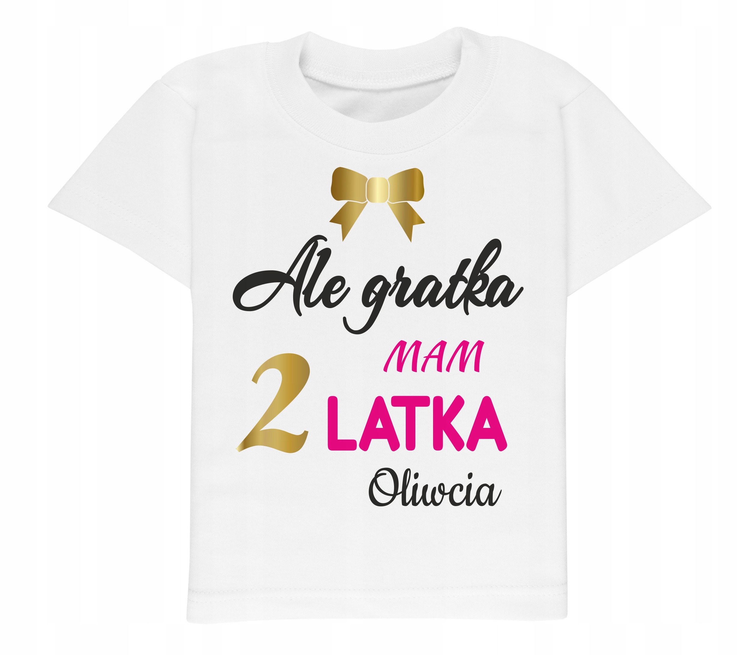 

Koszulka 2 urodziny Ale gratka mam dwa latka Imię