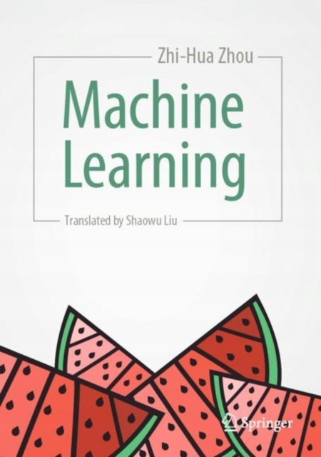 Machine Learning ZHI-HUA ZHOU