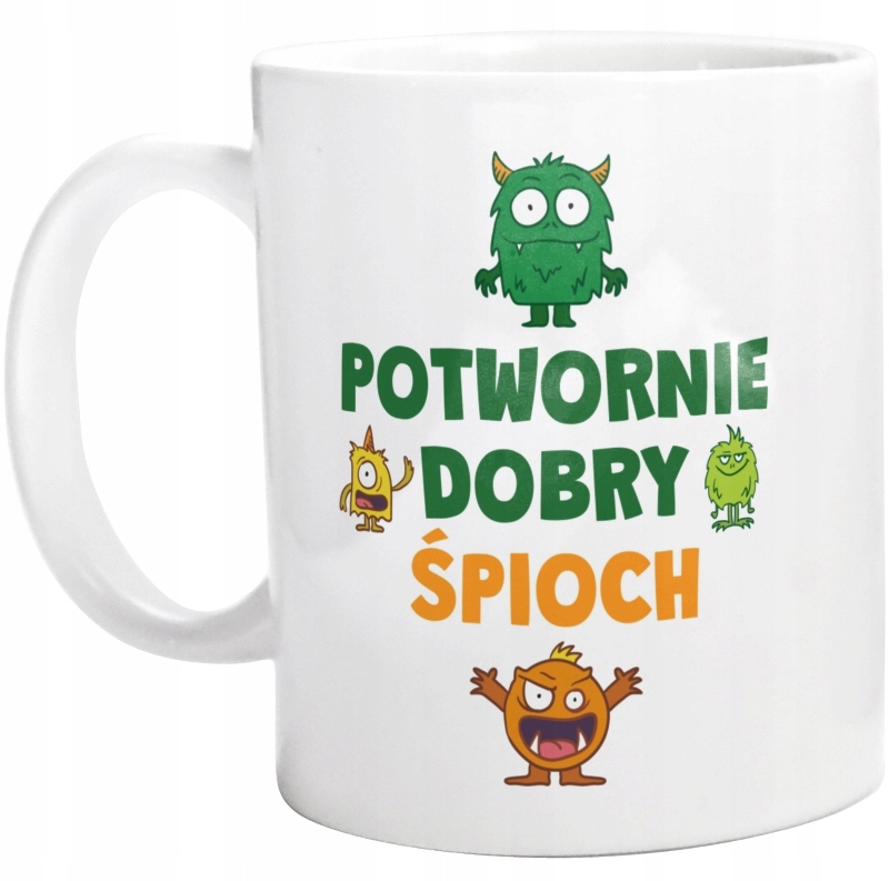 

Potwornie Dobry Śpioch Kubek