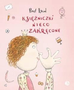 Povídka S Morálkou pro Předškoláka Kniha Princezny Poněkud zkroucené