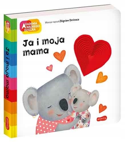 

Ja i moja mama. Akademia mądrego dziecka