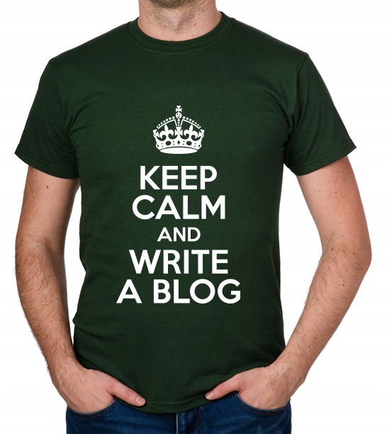 

koszulka Keep Calm And Write A Blog prezent