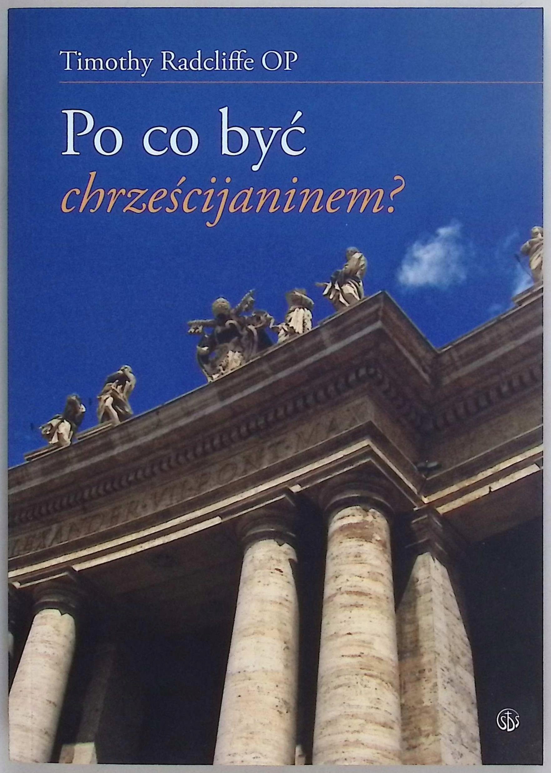 Po co być chrześcijaninem