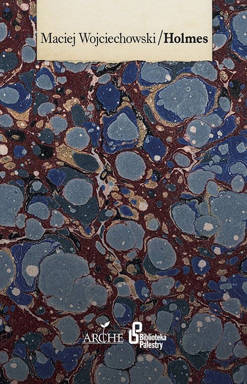 HOLMES - Maciej Wojciechowski [KSIĄŻKA]