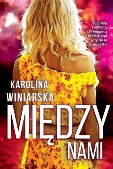 Między nami, Karolina Winiarska -tk