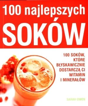 100 NAJLEPSZYCH SOKÓW PRACA ZBIOROWA