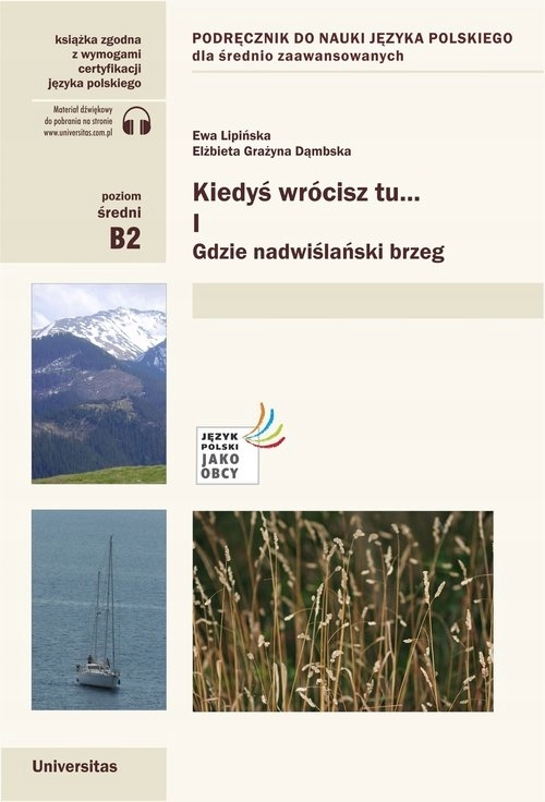 

Kiedyś wrócisz tu..., cz. I: Gdzie nadwiślańsk