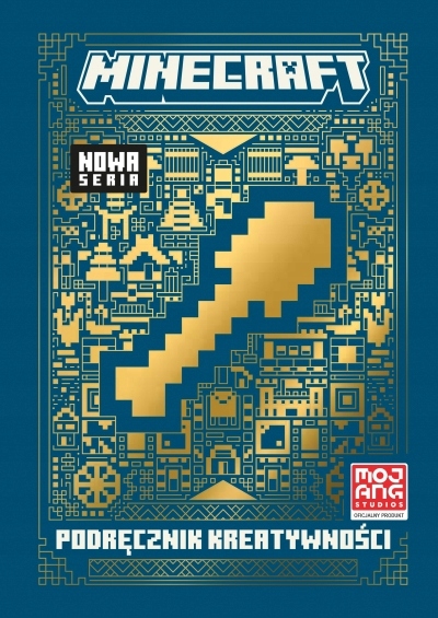 

Minecraft. Podręcznik kreatywności