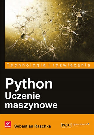 Python. Uczenie maszynowe Tytuł Python. Uczenie maszynowe